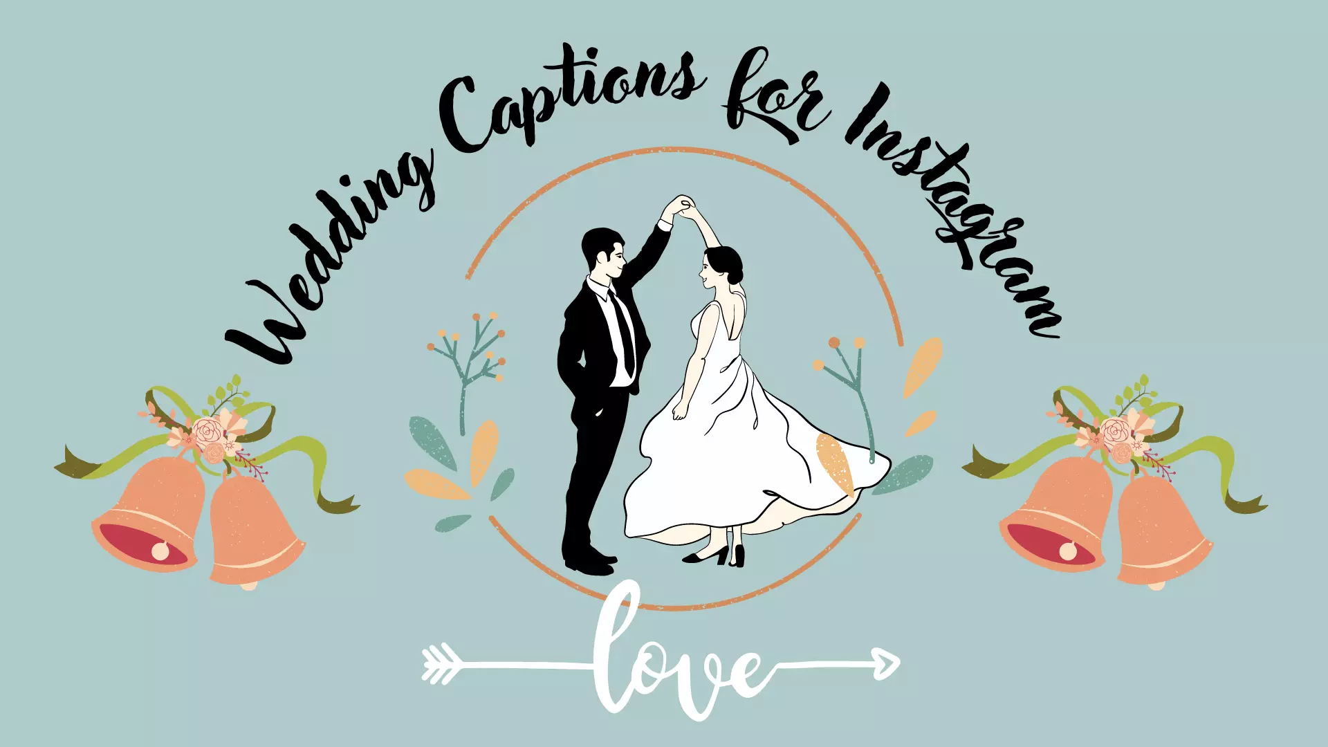 Unique Wedding Captions for Instagram